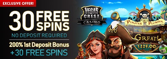 30 Free spins on pirates and plunder Vegas Crest Casino special offer