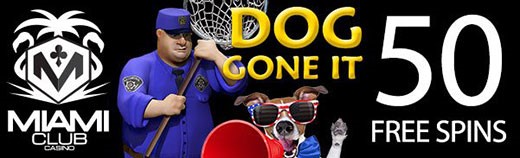 Dog Gone it slot game now live at Miami Club Casino